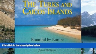 Best Buy Deals  The Turks   Caicos Islands: Beautiful by Nature  Full Ebooks Best Seller