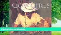Best Buy Deals  Cowgirls: Commemorating the Women of the West  Best Seller Books Best Seller