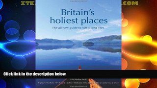 Buy NOW  Britain s Holiest Places  Premium Ebooks Best Seller in USA