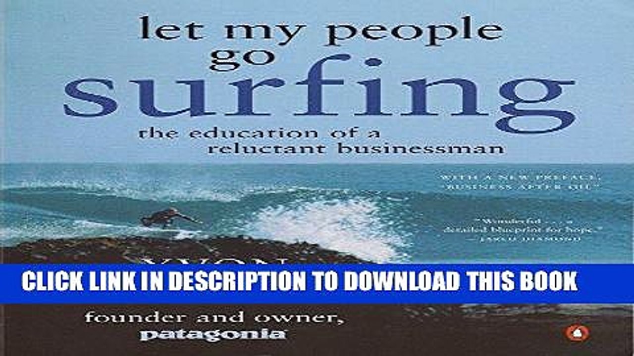 [PDF] Let My People Go Surfing: The Education of a Reluctant Businessman Popular Online