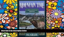 Ebook deals  Mountain Time: A Yellowstone Memoir  Full Ebook
