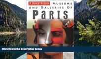 Best Deals Ebook  Museums and Galleries of Paris (Insight Guide Museums   Galleries Paris)  Best