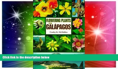 Must Have  Flowering Plants of the Galapagos  Full Ebook