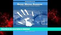 liberty books  Report Writing Handbook for the Computer Forensic Examiner: Law Enforcement