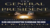 Ebook The General vs. the President: MacArthur and Truman at the Brink of Nuclear War Free Read
