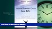 FAVORITE BOOK  Transformation for Life: Healing and Growth for Adult Children of Alcoholics and
