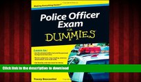 Read books  Police Officer Exam For Dummies