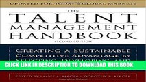 [FREE] EBOOK The Talent Management Handbook: Creating a Sustainable Competitive Advantage by