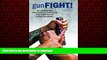 Read book  Gunfight! An Integrated Approach to Shooting and Fighting in Close Quarters online