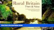 Ebook Best Deals  Rural Britain Then   Now: A Celebration of the British Countryside Featuring