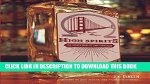 [READ] EBOOK High Spirits: The Legacy Bars of San Francisco ONLINE COLLECTION