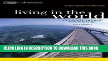 Read Now National Geographic Reader: Living in the World: Cultural Themes for Writers (with eBook