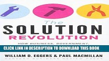 [READ] EBOOK The Solution Revolution: How Business, Government, and Social Enterprises Are Teaming