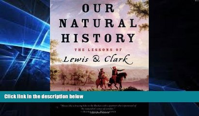 Ebook deals  Our Natural History: The Lessons of Lewis and Clark  Buy Now