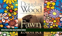 Must Have  Fawn Island (Outdoor Essays   Reflections)  Most Wanted