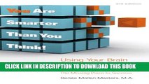 [READ] EBOOK You Are Smarter Than You Think! Using Your Brain the Way It Was Designed, The Missing