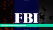 liberty books  The FBI: A History online