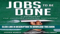 [PDF] Jobs to Be Done: A Roadmap for Customer-Centered Innovation Popular Collection