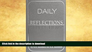 FAVORITE BOOK  Daily Reflections: A Book of Reflections by A.A. Members for A.A. Members  BOOK