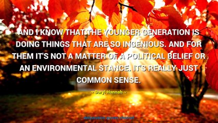Daryl Hannah Quotes #1