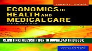 [READ] EBOOK Economics Of Health And Medical Care ONLINE COLLECTION