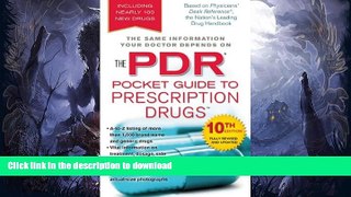 READ  The PDR Pocket Guide to Prescription Drugs FULL ONLINE