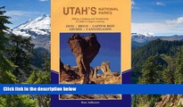 Ebook Best Deals  Utah s National Parks: Hiking and Vacationing in Utah s Canyon Country  Full Ebook