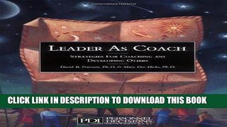 [FREE] EBOOK Leader as Coach BEST COLLECTION