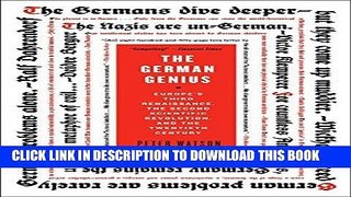 [FREE] EBOOK The German Genius: Europe s Third Renaissance, the Second Scientific Revolution, and