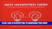 [READ] EBOOK Not Invented Here: Cross-industry Innovation ONLINE COLLECTION