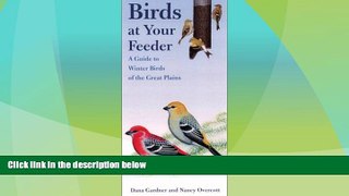 Deals in Books  Birds at Your Feeder: A Guide to Winter Birds of the Great Plains (Bur Oak Guide)