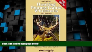 Big Sales  A Guide to Hunting Pennsylvania Whitetails  Premium Ebooks Best Seller in USA