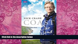 Best Buy Deals  Coast: Our Island Story: A Journey of Discovery Around Britain and Ireland  Best