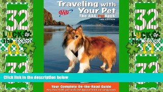 Big Sales  Traveling With Your Pet: The AAA Petbook  Premium Ebooks Best Seller in USA