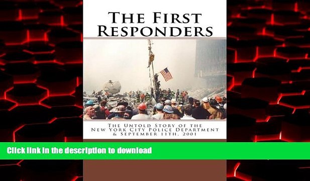liberty book The First Responders: The Untold Story of the New York City Police Department