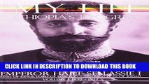 Ebook My Life and Ethiopia s Progress: The Autobiography of Emperor Haile Sellassie I (Volume 1)