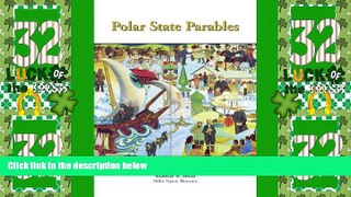 Big Sales  Polar State Parables  Premium Ebooks Online Ebooks