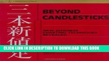 [READ] EBOOK Beyond Candlesticks: New Japanese Charting Techniques Revealed ONLINE COLLECTION