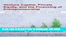 [FREE] EBOOK Venture Capital, Private Equity, and the Financing of Entrepreneurship ONLINE