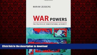Read books  War Powers: The Politics of Constitutional Authority online
