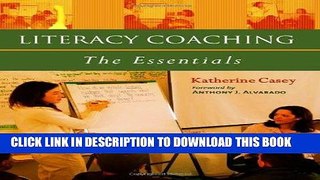 [READ] EBOOK Literacy Coaching: The Essentials BEST COLLECTION