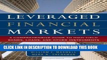 [READ] EBOOK Leveraged Financial Markets: A Comprehensive Guide to Loans, Bonds, and Other