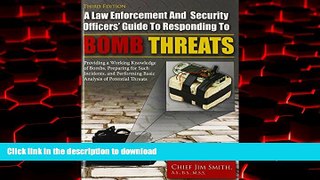 Best books  A Law Enforcement and Security Officers  Guide to Responding to Bomb Threats: