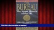 Buy book  The Bureau: The Secret History of the FBI online for ipad