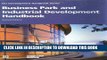 [FREE] EBOOK Business Park and Industrial Development Handbook (Uli Development Handbook Series)