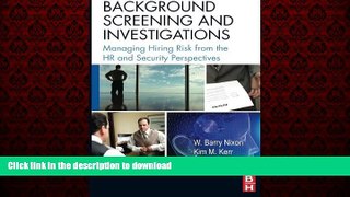 Buy book  Background Screening and Investigations: Managing Hiring Risk from the HR and Security