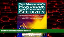 liberty books  The Manager s Handbook for Corporate Security: Establishing and Managing a