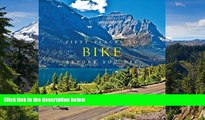 Ebook Best Deals  Fifty Places to Bike Before You Die: Biking Experts Share the World s Greatest