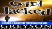 Best Seller GIRL JACKED: Detective Jack Stratton Mystery Series (Detective Jack Stratton Mystery