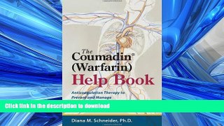 READ  The Coumadin (Warfarin) Help Book: Anticoagulation Therapy to Prevent and Manage Strokes,